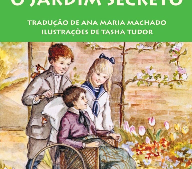 O Jardim Secreto – Frances Hodgson Burnett